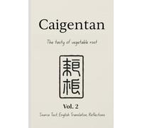 Caigentan: The tasty of vegetable root