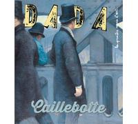 Caillebotte (revue DADA 285)