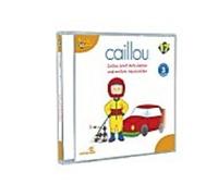CAILLOU "17 CAILLOU LERNT AUTOFAHREN" CD HÖRSPIEL NEW