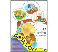 Caillou : 22 Merveilleuses Aventures