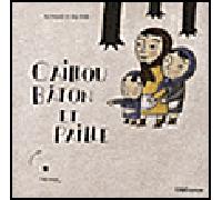 Caillou, bâton et paille - Presunto, Ana - Oqo - cartonné - Album jeunesse dès 3 ans