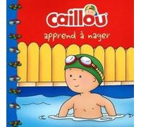 Caillou - Caillou Apprend À Nager