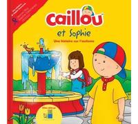 Caillou Et Sophie - Une Histoire Sur L'autisme