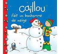 Caillou fait un bonhomme de neige