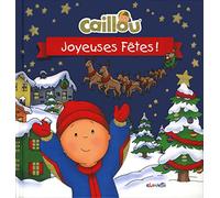 Caillou Joyeuses fêtes !