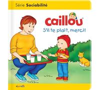 Caillou s'il te plait, merci !