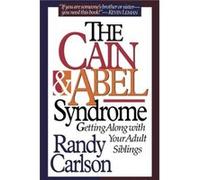 Cain Abel Syndrome by Dr Randy Carlson Dr Randy Carlson (Auteur)