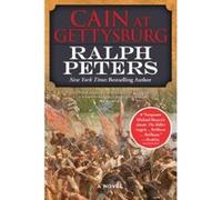 Cain at Gettysburg Peters, Ralph (Auteur)