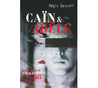 Caïn et Adèle