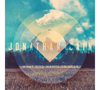 Cain Jonathan - What God Wants to Hear [Import]