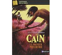 Cain Le Premier Meurtre (French Edition) by Davidson, Marie-Therese (2010) Paperback