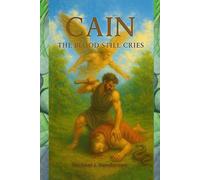 Cain: The Blood Still Cries