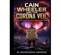 Cain Wheeler and the Corona Veil