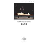 Caino: Il buio era me stesso