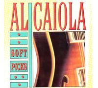 Caiola Al - Soft Picks [Import]