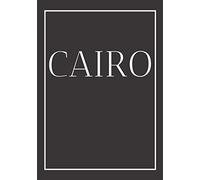 Cairo: A Decorative Book For Coffee Tables, Bookshelves, Bedrooms And Interior Design Styling: Stack International City Books To Add Decor To Any Room. Monochrome Effect Cover: Ideal For Your Own Home