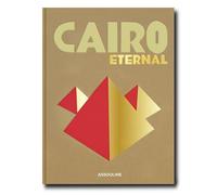 Cairo Eternal - Mai Eldib - Assouline Eds - relié - Beau livre