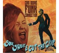 Cais Sodre Funk Connection - Soul, Sweat & Cut The Crap [Import]