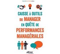 Caisse à outils du manager en quête de performances managériales