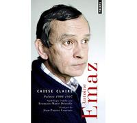 Caisse claire – Anthologie établie par François-Marie Deyrolle – Poèmes 1990-1997