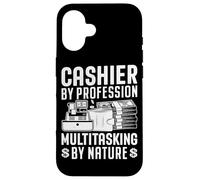 Caissier by Profession Multitâche by Nature Coque pour iPhone 16