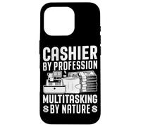 Caissier by Profession Multitâche by Nature Coque pour iPhone 16 Pro