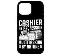 Caissier by Profession Multitâche by Nature Coque pour iPhone 16 Pro Max