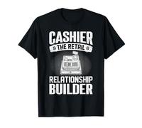 Caissier Le Constructeur de Relations commerciales T-Shirt
