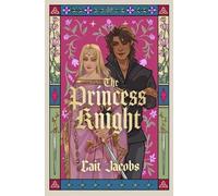 Cait Jacobs The Princess Knight (Poche)
