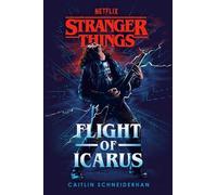 Caitlin Schneiderhan Stranger Things: Flight of Icarus (Poche)