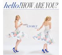 Caity Gyorgy - Hello! How Are You? / ハロー、ケイティ！