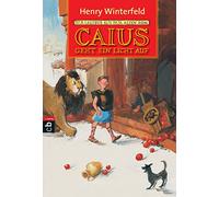 Caius geht ein Licht auf