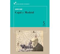 Cajal y Madrid