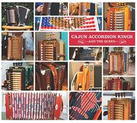 Artistes divers – Cajun Accordion Kings & The Queen – CD