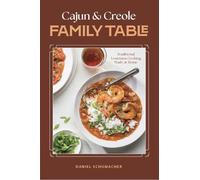 Cajun and Creole Family table