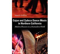 Cajun And Zydeco Dance Music In Northern California