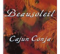 Cajun Conja by BEAUSOLEIL (2012-01-31)