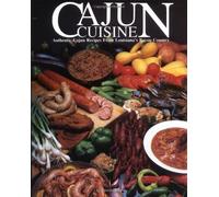 Cajun Cuisine: Authentic Cajun Recipes from Louisiana's Bayou Country by W. Thomas Angers (31-Dec-1986) Hardcover