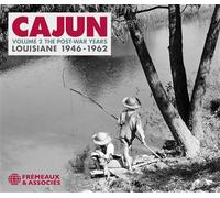 Cajun Volume 2 : The Post-War Years Louisiane 1946-1962 CD