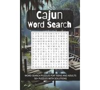 Cajun Word Search Puzzle Book: Word Searches with Easy to Read Print about Cajun Terms, Louisiana Living, and Southerner Hospitality / 6x9 inches, 110 ... Louisiana Lovers and Relaxing in the South