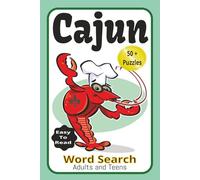 Cajun Word Search: Word Searches With Easy To Read Print about Louisiana Culture, Cajun Theme, Mardi Gras and More | 6x9 inches, 112 Pages| 50 + ... Vacations, Holidays and Free Time Relaxing