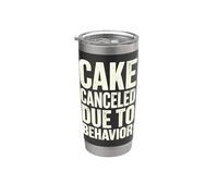 Cake Canceled Funny Birthday Humor Gobelet isotherme en acier inoxydable double paroi