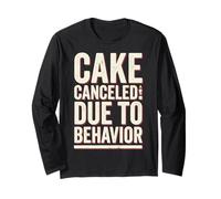 Cake Canceled Funny Birthday Humor Manche Longue