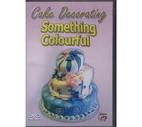 Cake Decorating - Cake Decorating - Something Colourful [Import anglais]