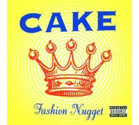 Cake - Fashion Nugget [Import]