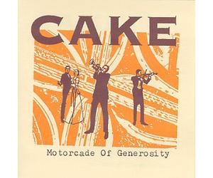 Cake - Motorcade of Generosity