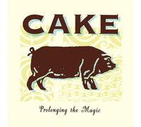CAKE - PROLONGING THE MAGIC VINYL LP NEUF