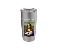 Caked Mona Lisa 'think about the earth Slogan Gobelet isotherme en acier inoxydable double paroi