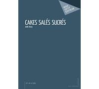 Cakes salés sucrés