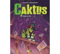 GLENAT Caktus tome 2